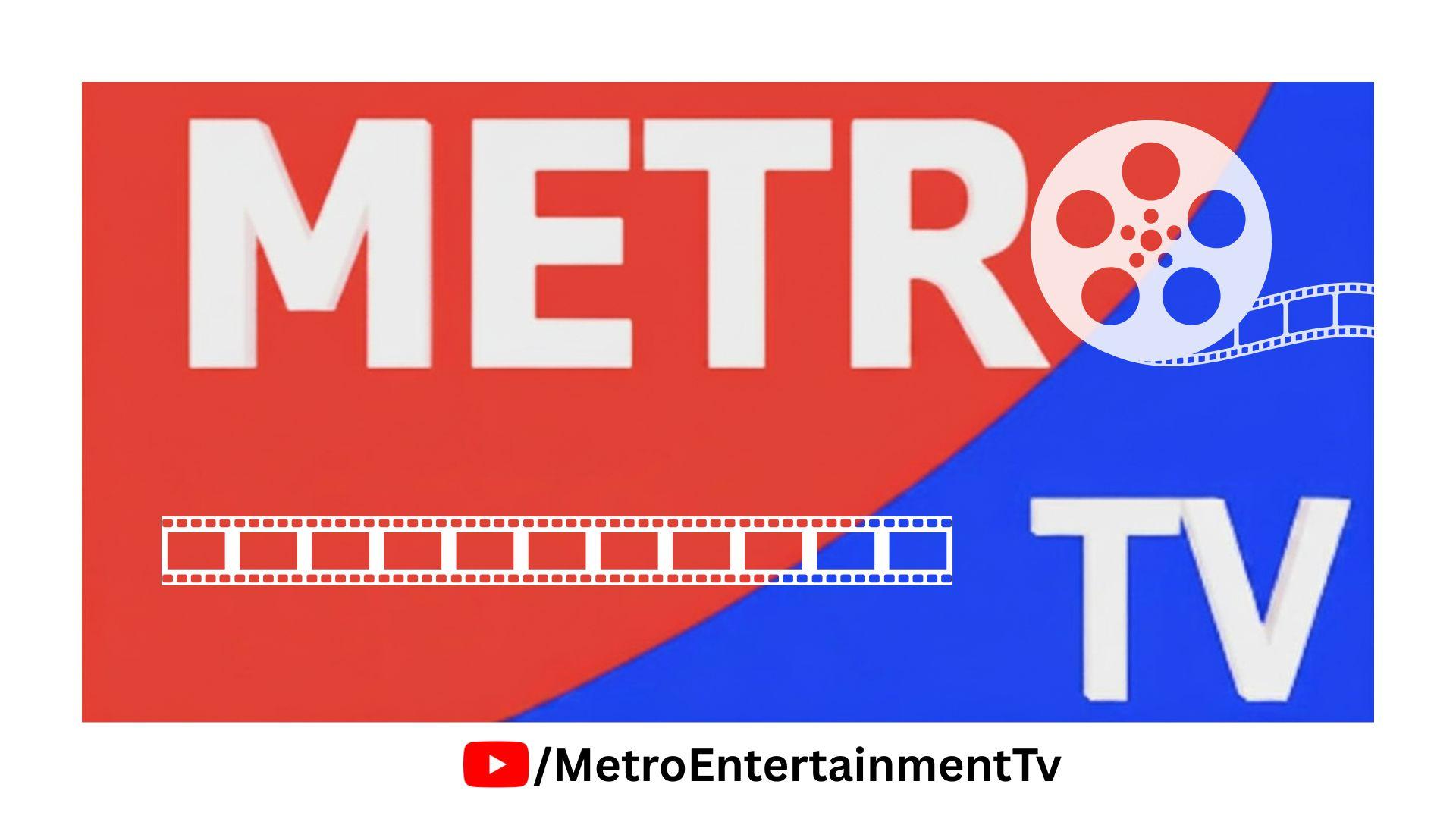 Metro Entertainment TV